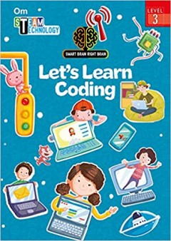 Smart Brain Right Brain: Technology Level 3 Lets Learn Coding